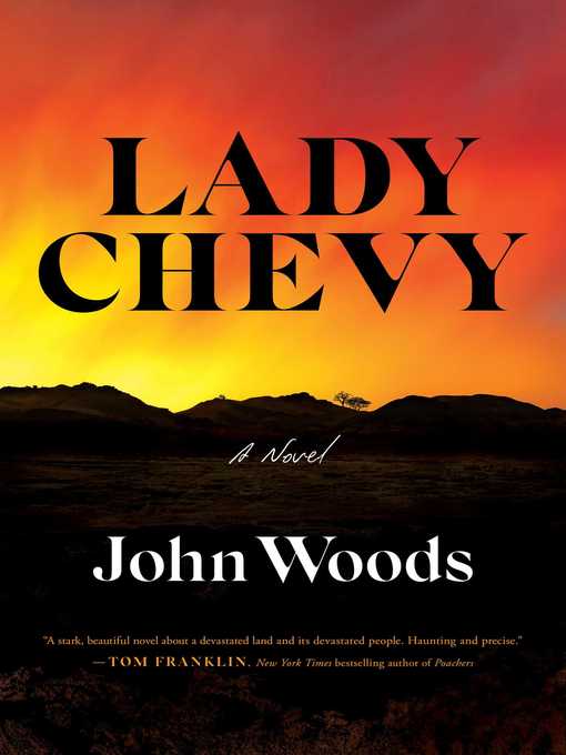 Title details for Lady Chevy by John Woods - Available